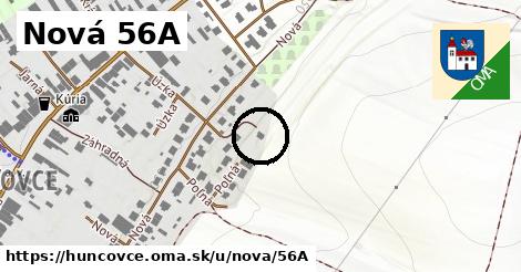 Nová 56A, Huncovce
