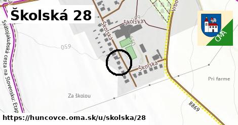 Školská 28, Huncovce