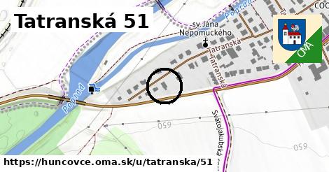 Tatranská 51, Huncovce