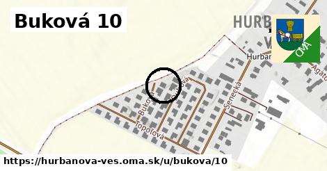 Buková 10, Hurbanova Ves