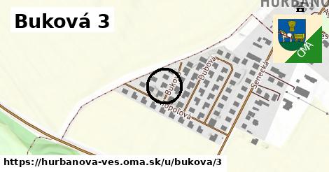 Buková 3, Hurbanova Ves