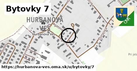 Bytovky 7, Hurbanova Ves