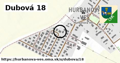 Dubová 18, Hurbanova Ves