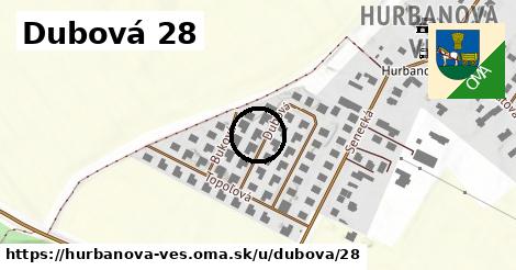 Dubová 28, Hurbanova Ves