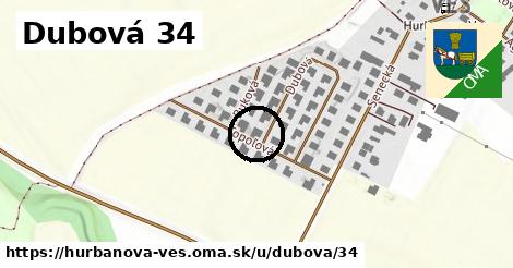 Dubová 34, Hurbanova Ves