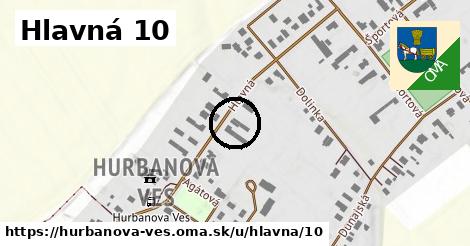 Hlavná 10, Hurbanova Ves