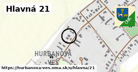 Hlavná 21, Hurbanova Ves