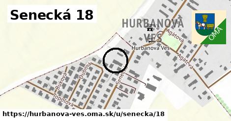 Senecká 18, Hurbanova Ves