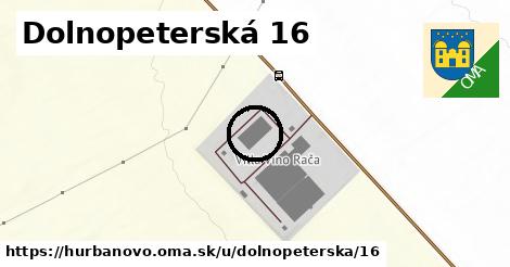 Dolnopeterská 16, Hurbanovo