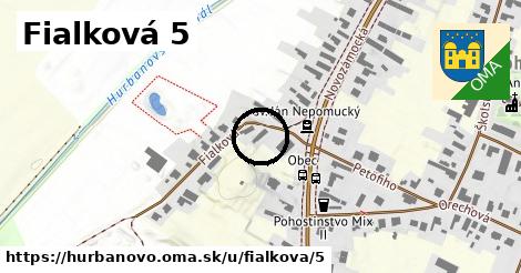 Fialková 5, Hurbanovo