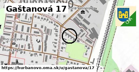 Gaštanová 17, Hurbanovo