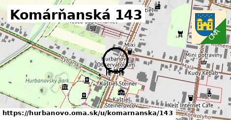 Komárňanská 143, Hurbanovo