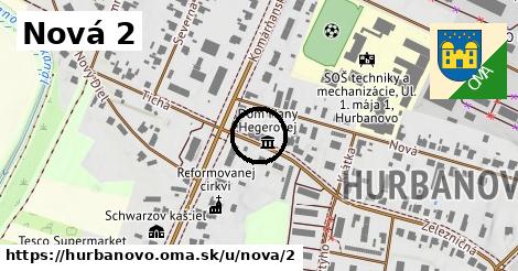 Nová 2, Hurbanovo