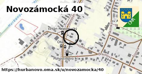 Novozámocká 40, Hurbanovo