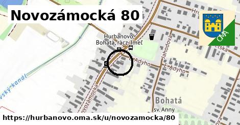 Novozámocká 80, Hurbanovo