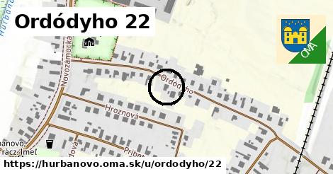 Ordódyho 22, Hurbanovo