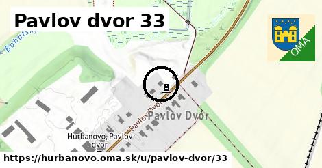 Pavlov dvor 33, Hurbanovo