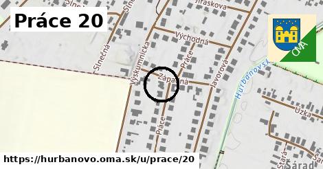 Práce 20, Hurbanovo