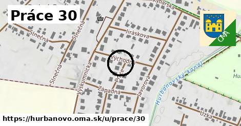 Práce 30, Hurbanovo