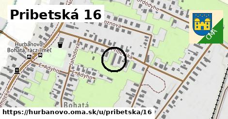 Pribetská 16, Hurbanovo