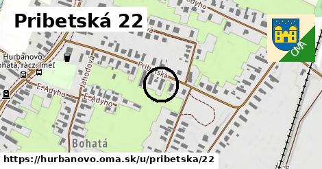 Pribetská 22, Hurbanovo