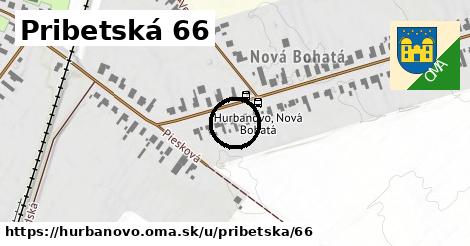 Pribetská 66, Hurbanovo