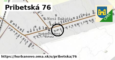 Pribetská 76, Hurbanovo
