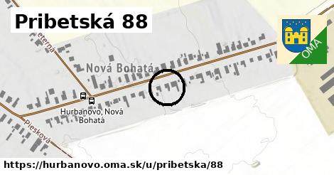 Pribetská 88, Hurbanovo
