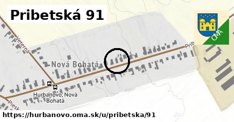 Pribetská 91, Hurbanovo