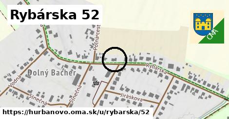 Rybárska 52, Hurbanovo