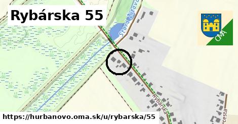 Rybárska 55, Hurbanovo