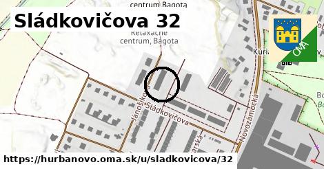 Sládkovičova 32, Hurbanovo