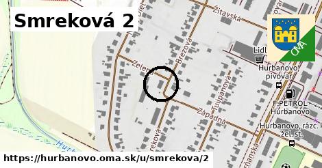 Smreková 2, Hurbanovo