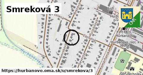 Smreková 3, Hurbanovo