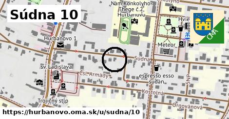 Súdna 10, Hurbanovo