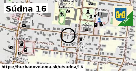 Súdna 16, Hurbanovo