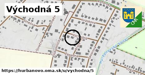 Východná 5, Hurbanovo