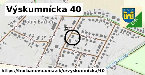 Výskumnícka 40, Hurbanovo