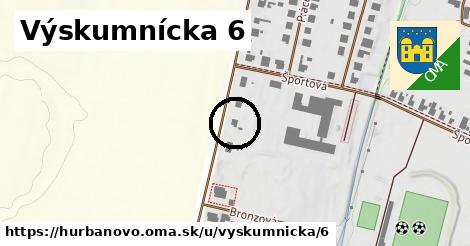 Výskumnícka 6, Hurbanovo