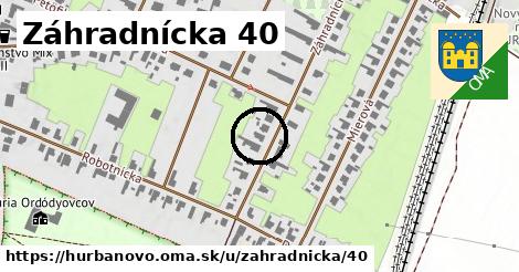 Záhradnícka 40, Hurbanovo