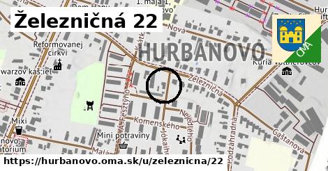 Železničná 22, Hurbanovo