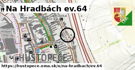 Na Hradbách ev.64, Hustopeče