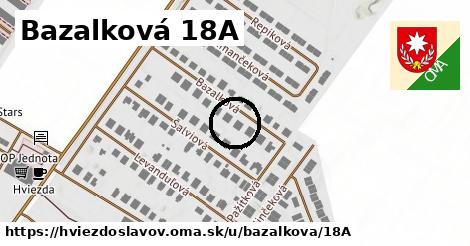 Bazalková 18A, Hviezdoslavov