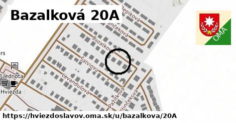 Bazalková 20A, Hviezdoslavov