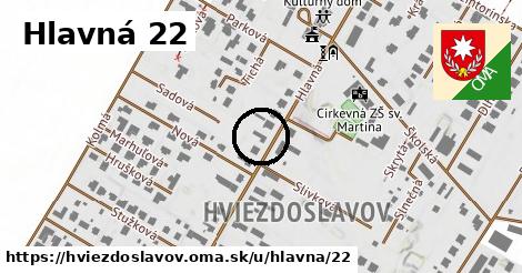 Hlavná 22, Hviezdoslavov