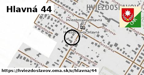 Hlavná 44, Hviezdoslavov