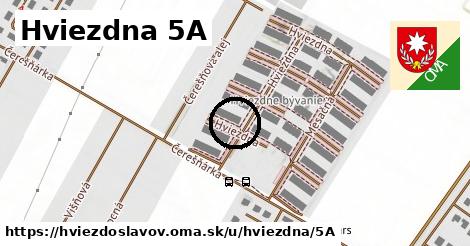 Hviezdna 5A, Hviezdoslavov