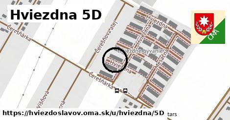 Hviezdna 5D, Hviezdoslavov
