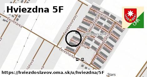 Hviezdna 5F, Hviezdoslavov