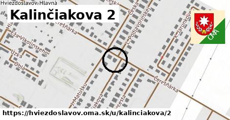 Kalinčiakova 2, Hviezdoslavov